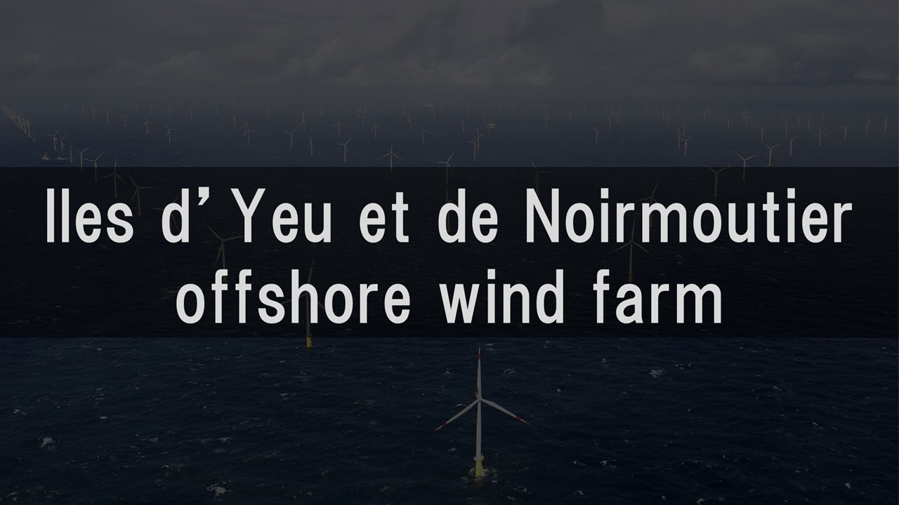 Iles d’Yeu et de Noirmoutier offshore wind farm