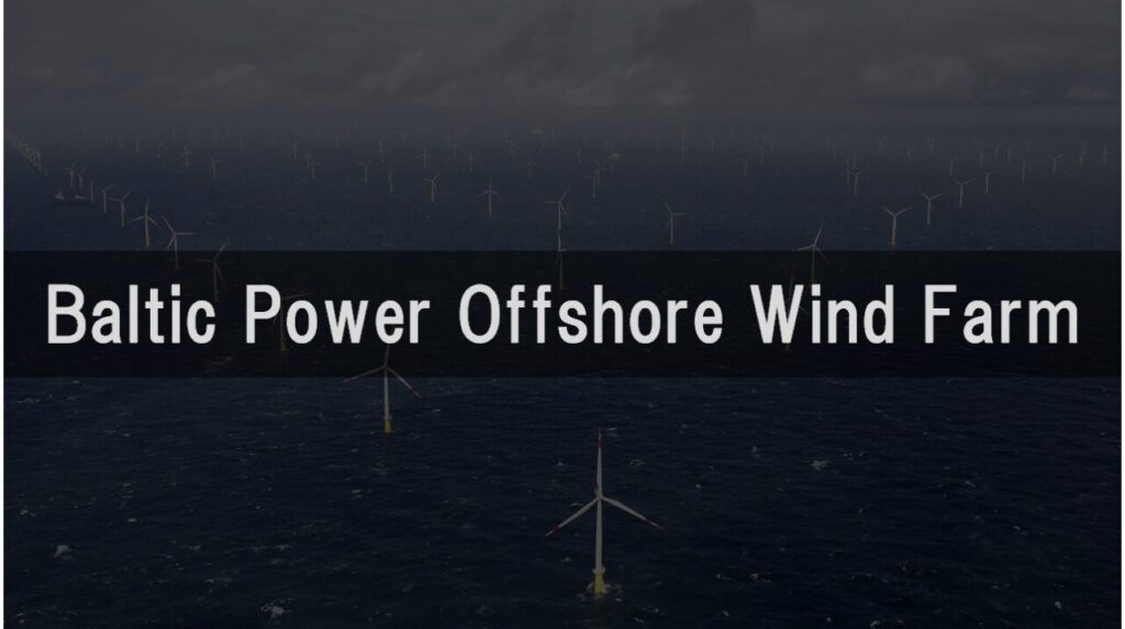 Baltic Power Offshore Wind Farm