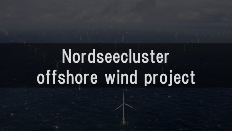 Nordseecluster offshore wind project